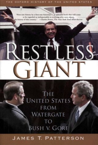 Беспокойный великан. Соединенные Штаты от Уотергейта до Буша против Гора