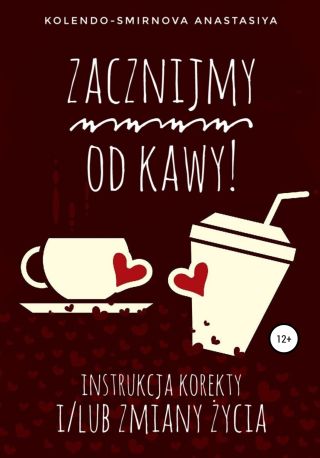 Zacznijmy od kawy