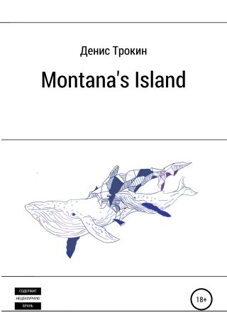 Montana's Island