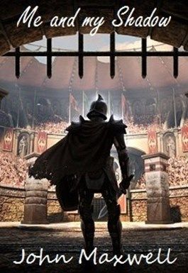 Я и моя Тень. Книга 1. Гладиатор